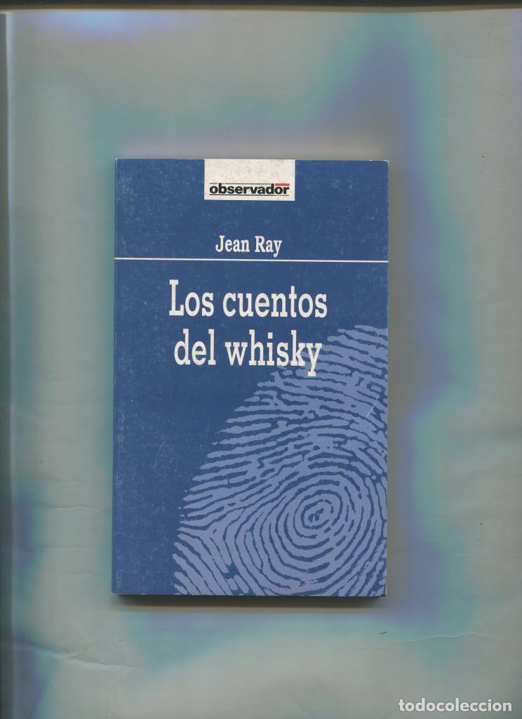 Libri di seconda mano: El Observador volumen 61: Los cuentos del whisky - Jean Ray