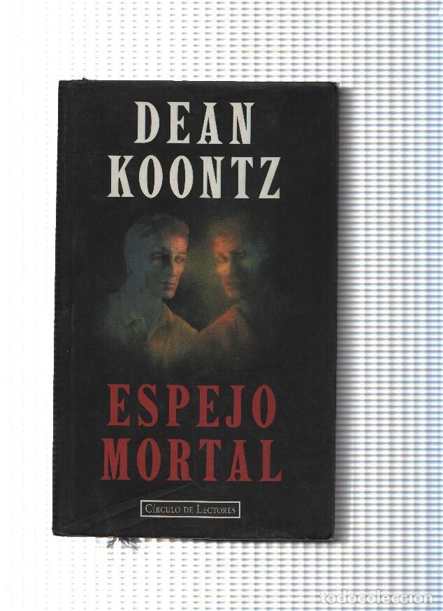 Libros: Circulo de Lectores: Espejo mortal - Dean Koontz - Foto 1