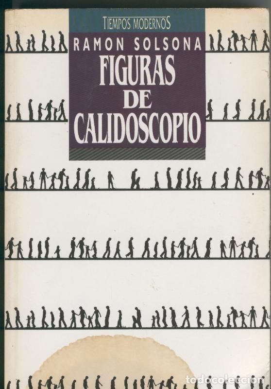 Libros: Figuras de calidoscopio - Ramon Solsona - Foto 1