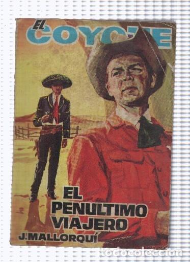 Livres: Ediciones Cid: El Coyote numero 176: El penultimo viajero - Jose Mallorqui