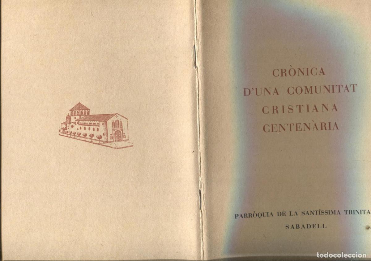 Libros: Cronica duna comunitat cristiana centenaria - varios - Foto 1