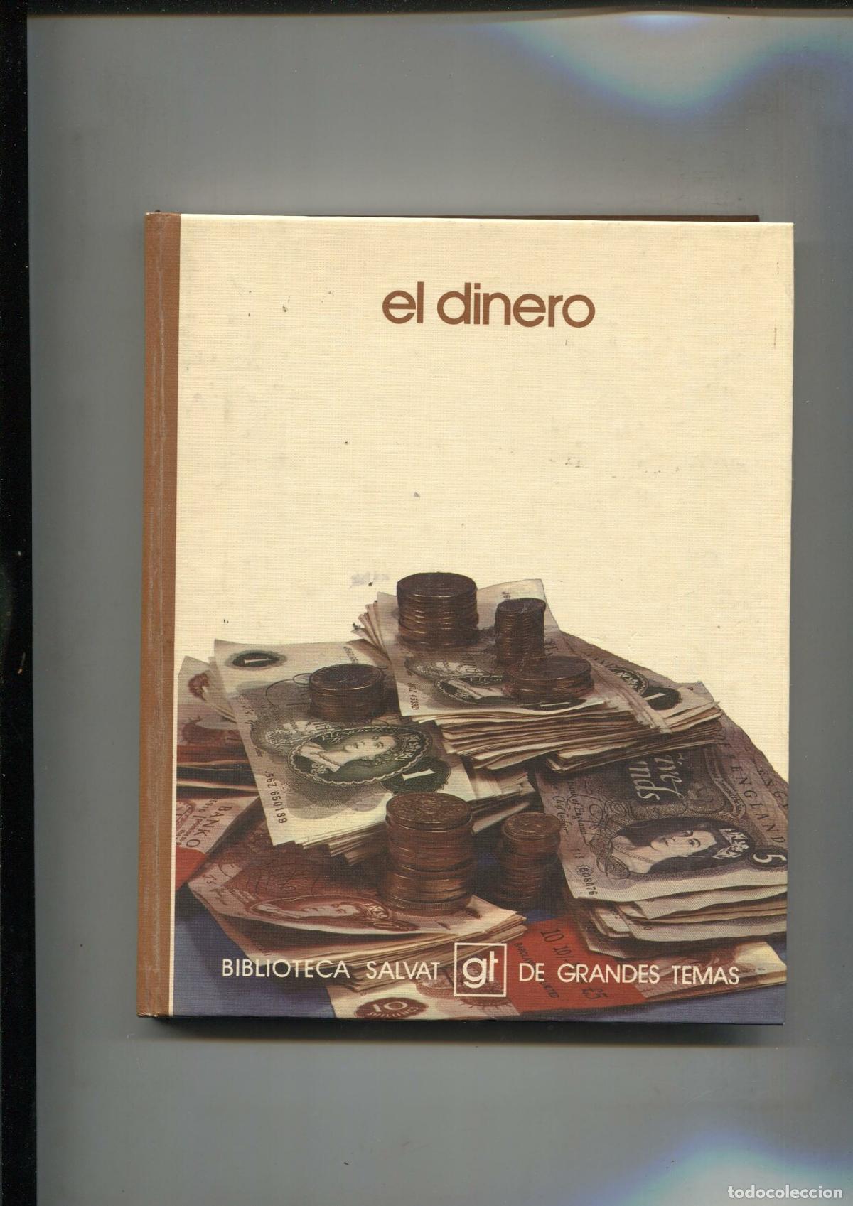 Libros: Biblioteca Salvat de Grandes Temas numero 047: El dinero - Varios