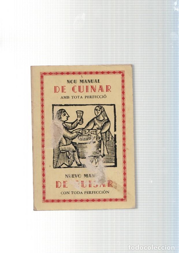 books: Nou Manual de Cuinar amb tota perfeccio- El Nuevo manual de guisar con toda - varios