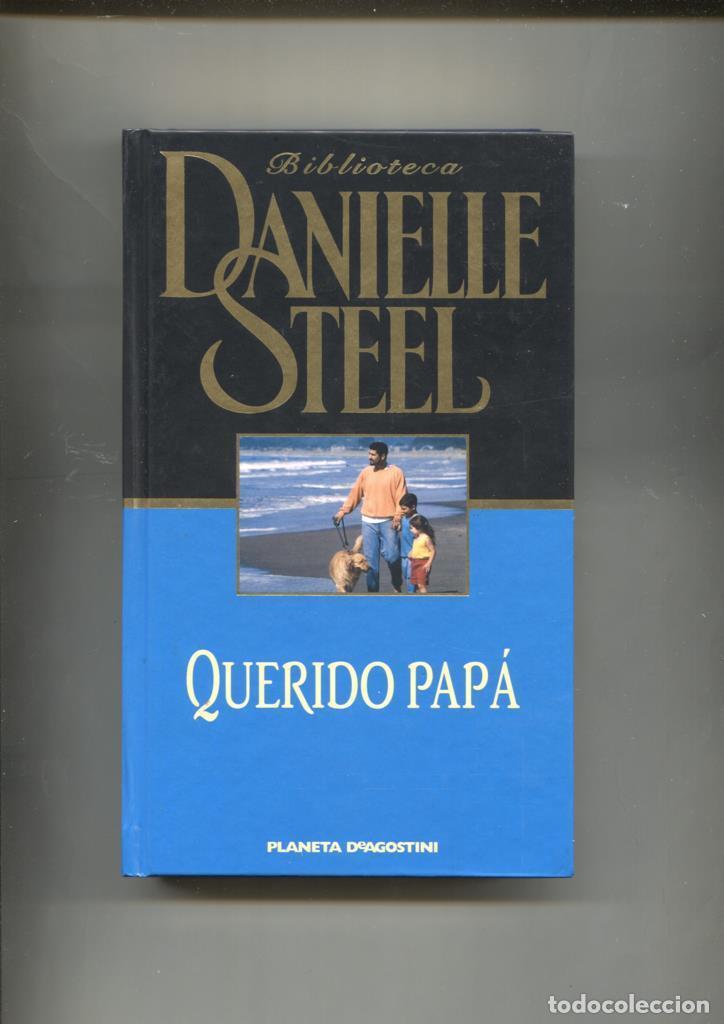 Libros: Biblioteca Danielle Steel : Querido papa - Danielle Steel - Foto 1