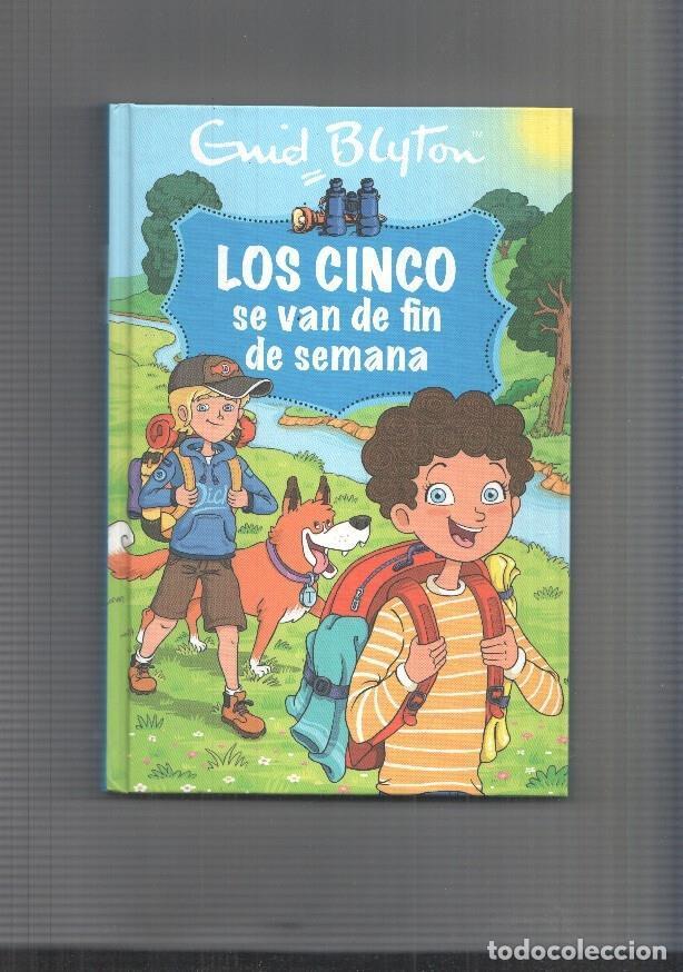 Libros: Los cincos de Enid Blyton: Los cinco se van de fin de semana - Enid Blyton