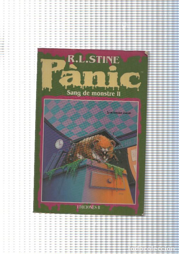 Libros: Panic num. 16: Sang de monstre Vol. II - R.L. Stine - Foto 1