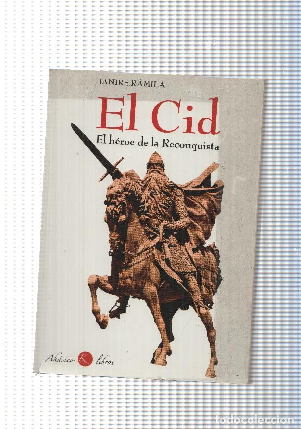 Libros: El Cid. El heroe de la Reconquista - Janire Ramila - Foto 1