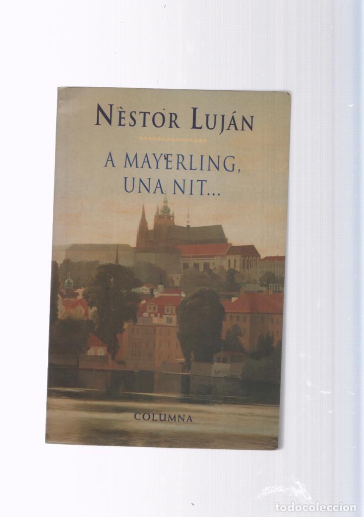 Libros: A Mayerling, una nit. - Nestor Lujan - Foto 1