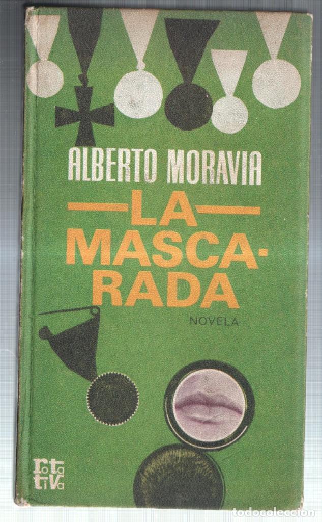 Libros: Rotativa: La Mascarada - Alberto Moravia - Foto 1