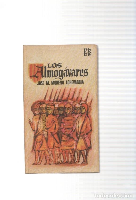 Libros: Los Almogavares - Jose M. Moreno Echevarria - Foto 1