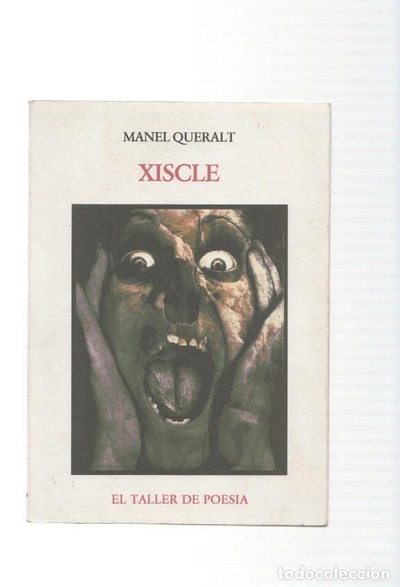 Livres: El taller de poesia numero 110: Xiscle - Manel Queralt