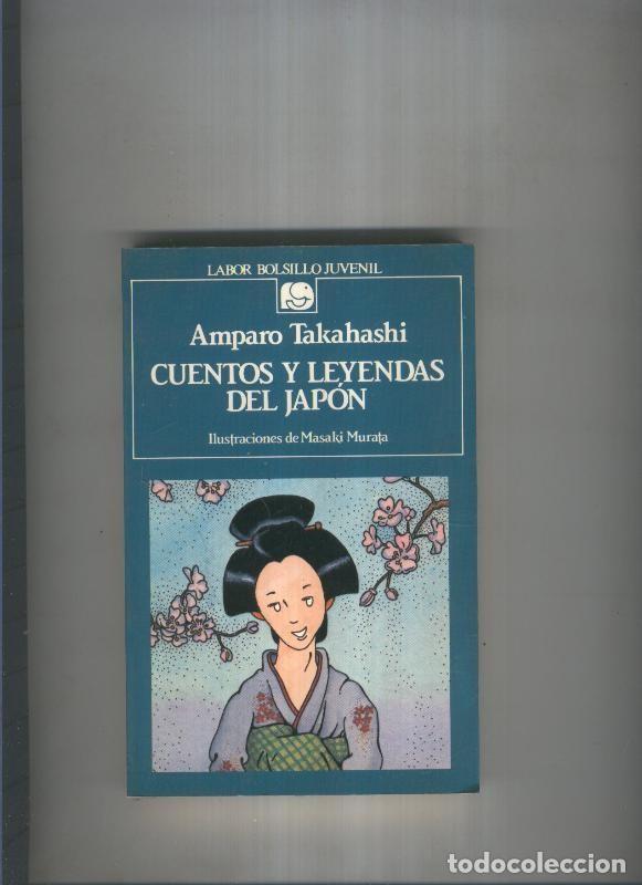Libros: Cuentos y leyendas del Japon - Amparo Takahashi - Foto 1