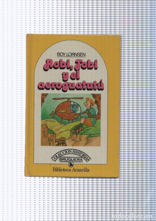B&uuml;cher: Robi, Jobi y el aeroguatutu - Boy Lornsen