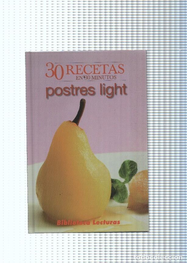 Livres: 30 recetas en 30 minutos: Postres light - varios