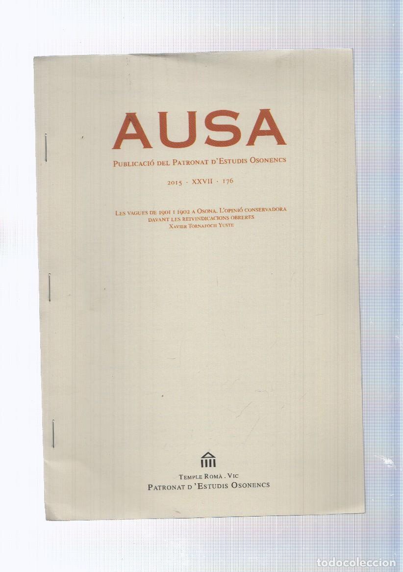 books: Ausa, publicacio del Patronat d estudis Osonencs num. 176 ,2015 - varios