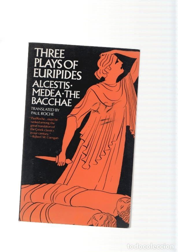 Libros: Three plays of Euripides - Paul Roches