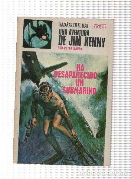 Libros: Haza&ntilde;as en el mar: Jim Kenny volumen 05: Ha desaparecido un submarino - Peter Kapra