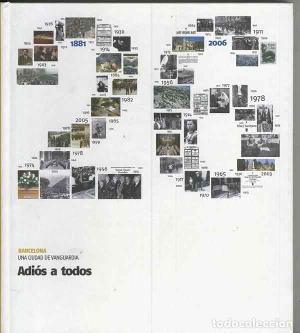 B&uuml;cher: Barcelona una ciudad de vanguardia numero 26: Adios a todos - Varios