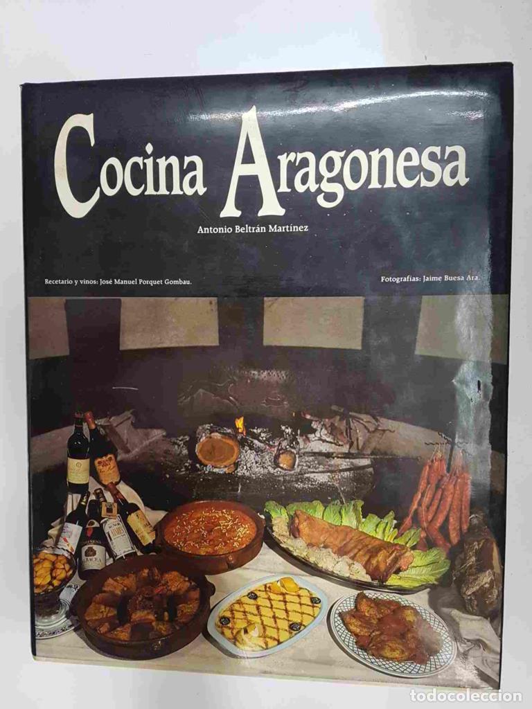 Libri di seconda mano: Cocina Aragonesa. Coleccion Grandes Temas - Antonio Beltran Martinez