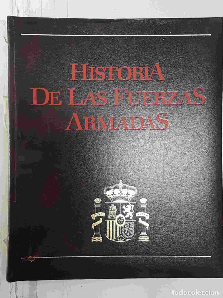 Libri di seconda mano: Historia de las Fuerzas Armadas Tomo II - Las armas y los servicios - Luis Hernandez del Pozo