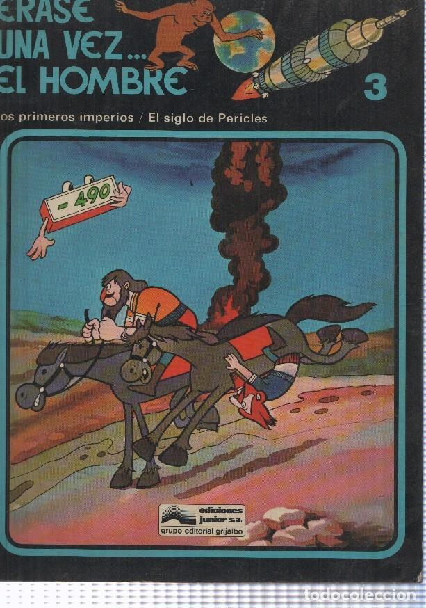 B&uuml;cher: Erase una vez... El Hombre numero 03:LOs primeros imperios-El siglo de Pericles - Albert Barille