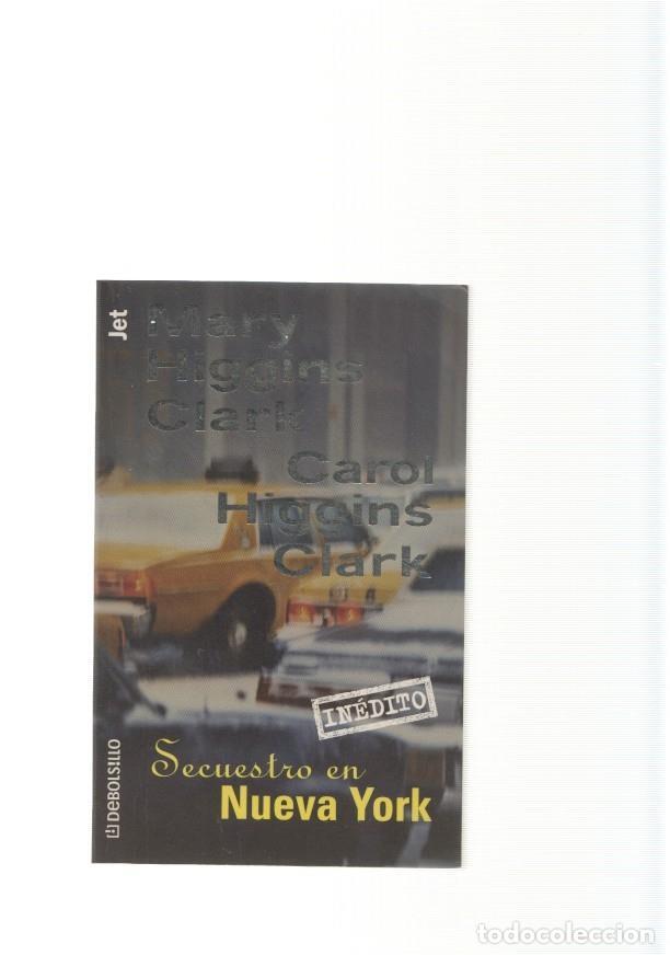 Libros: Secuestro en Nueva York - Mary y Carol Higgins Clark