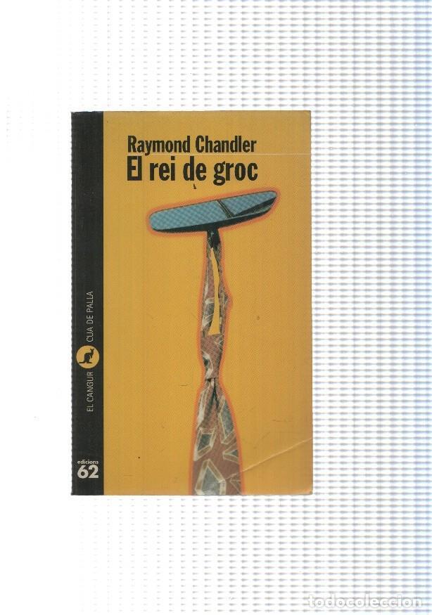Libros: El rei de groc - Raymond Chandler - Foto 1