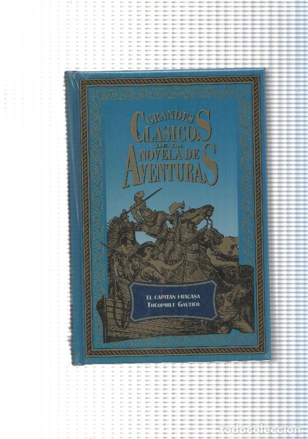 B&uuml;cher: Grandes clasicos de la novela de aventuras: El capitan Fracasa - Theophile Gautier
