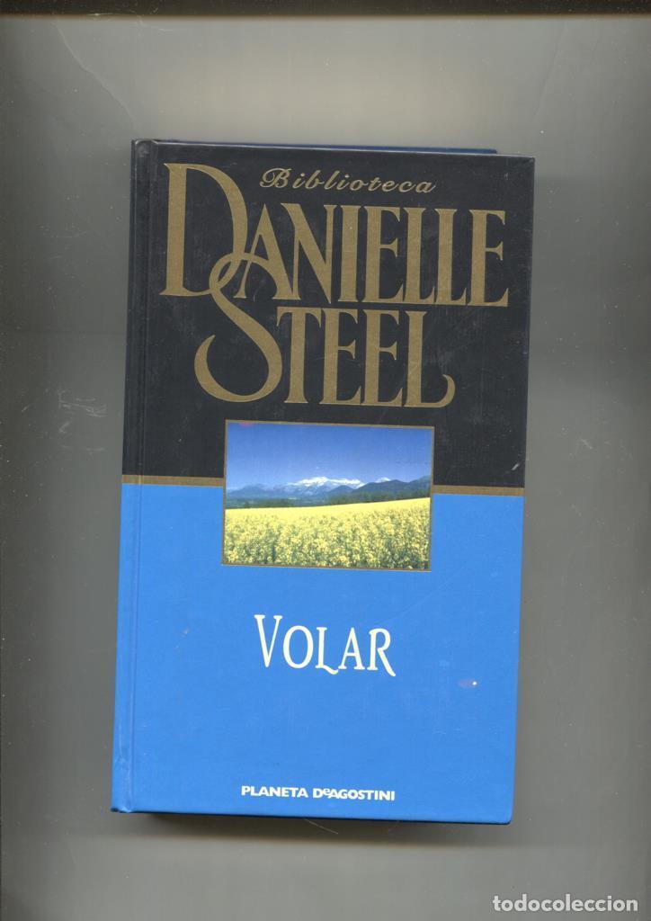 Libros: Biblioteca Danielle Steel : Volar - Danielle Steel - Foto 1