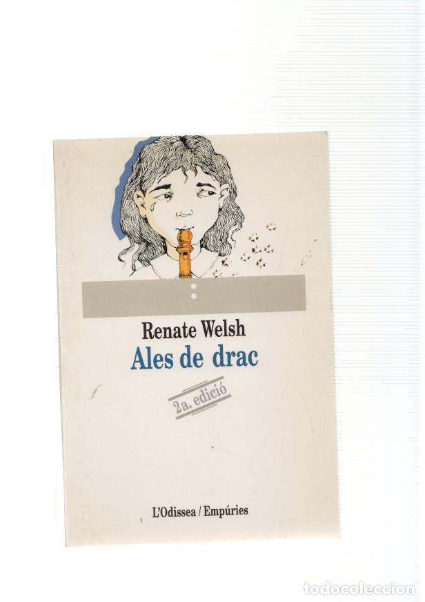 Libros: Ales de drac - Renate Welsh - Foto 1