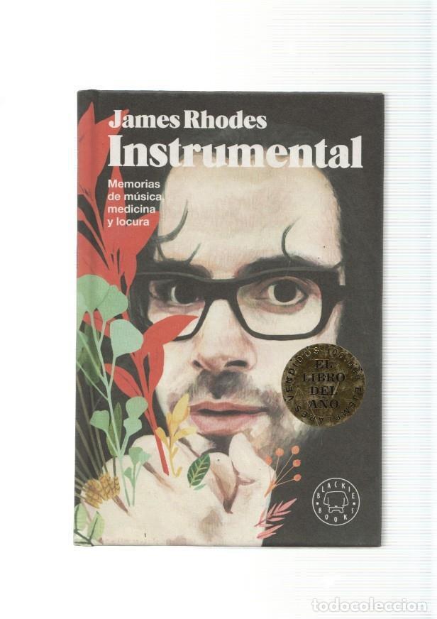 B&uuml;cher: Instrumental. Memorias de musica, medicina y locura - James Rhodes