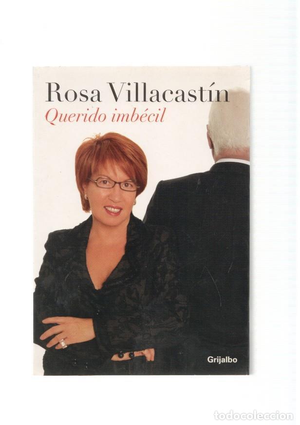 books: Querido imbecil - Rosa Villacastin