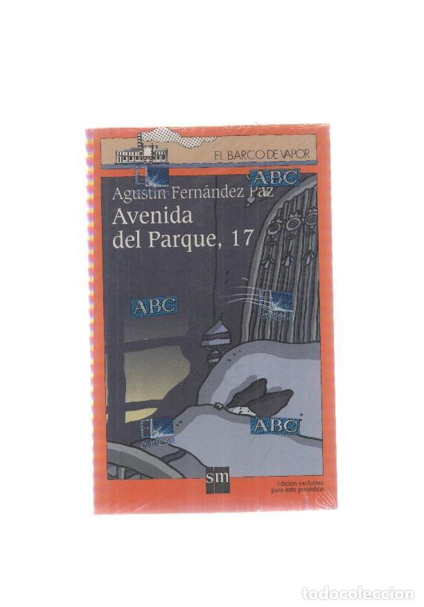 Libri di seconda mano: El barco de vapor numero 03: Avenida del Parque, 17 - Agustin Fernandez Paz