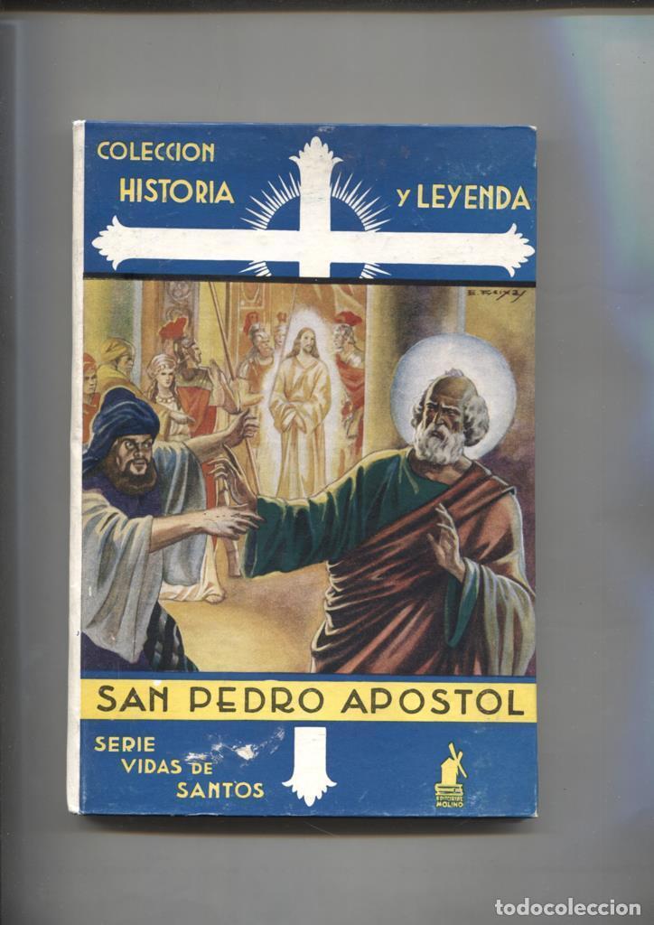 B&uuml;cher: Historia y Leyenda numero 04: Vidas de Santos: San Pedro Apostol - Alfonso Nadal