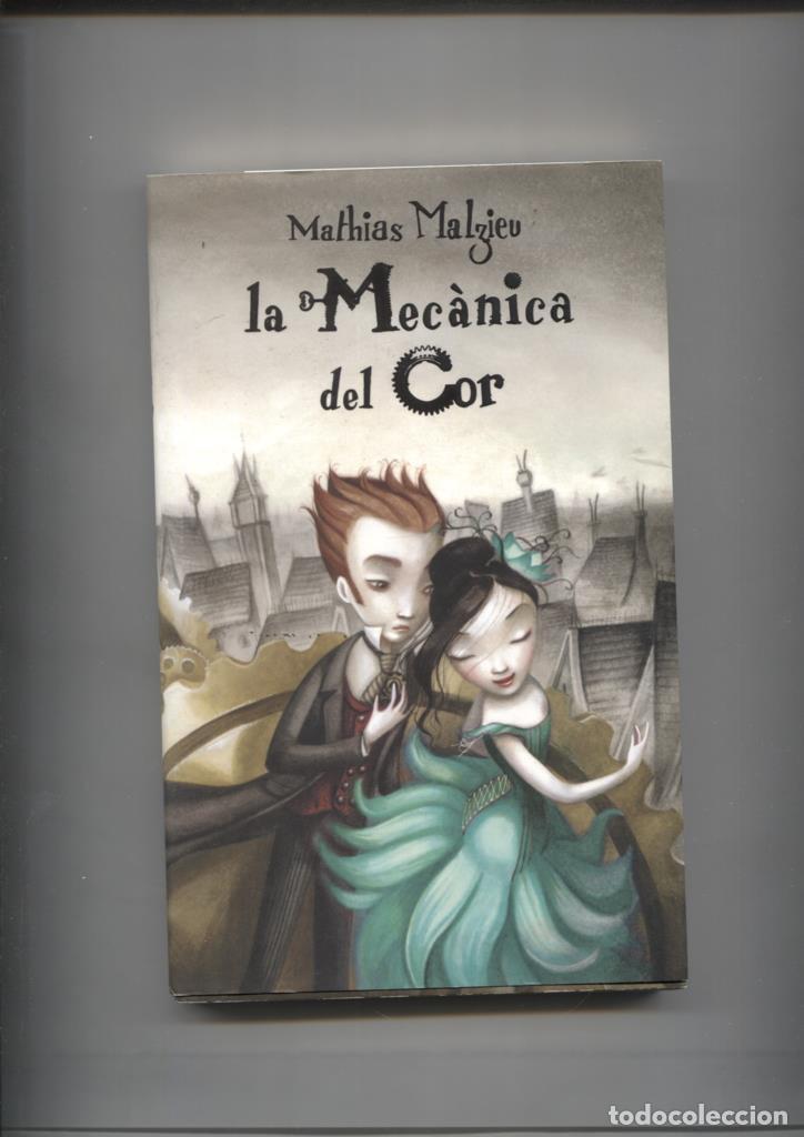 B&uuml;cher: La mecanica del Cor - Mathias Malzieu