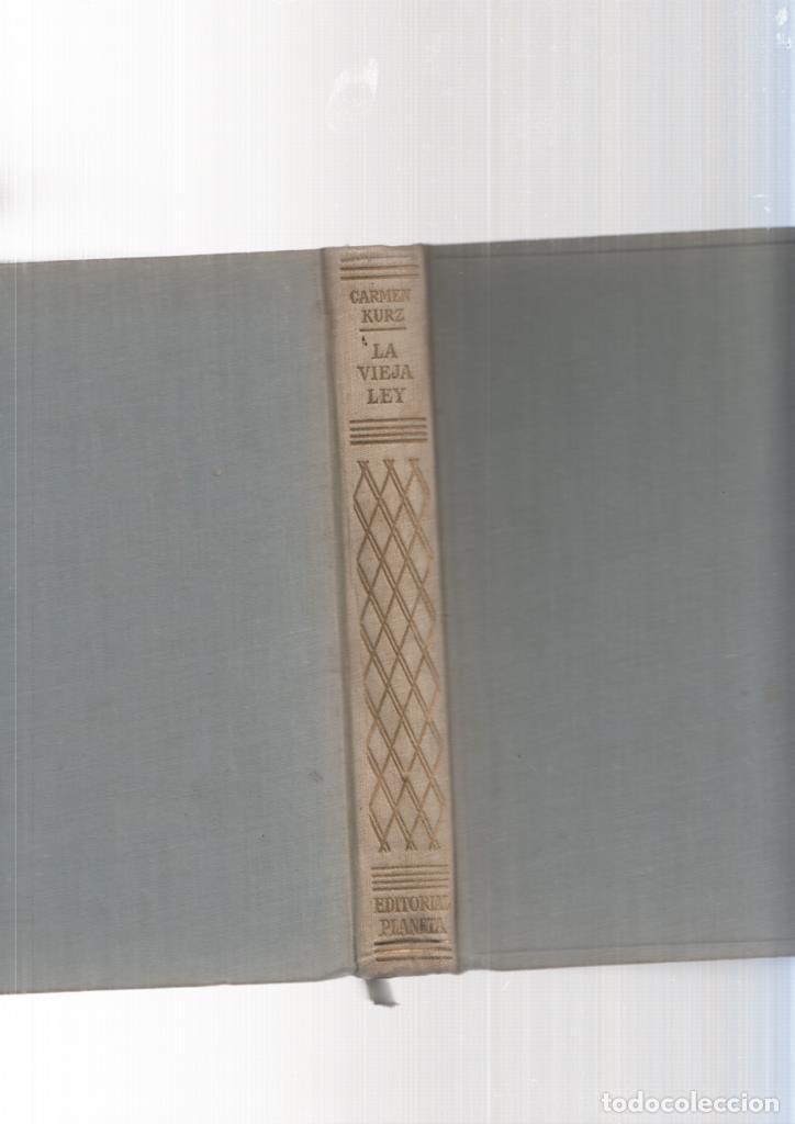 Libros: La vieja ley - Carmen Kurz - Foto 1