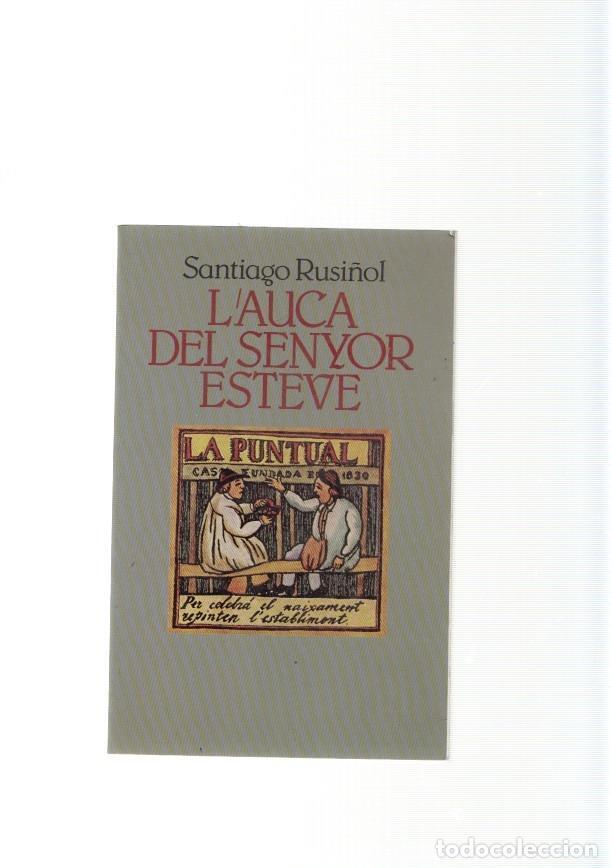 Libros: L'Auca del se&ntilde;or Esteve - Santiago Rusi&ntilde;ol