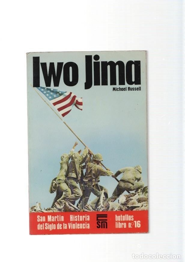 B&uuml;cher: San Martin batallas libro numero 16: Iwo Jima - Michael Russell