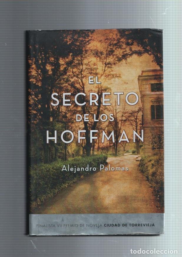 Libros: El secreto de los Hoffman - Alejandro Palomas - Foto 1