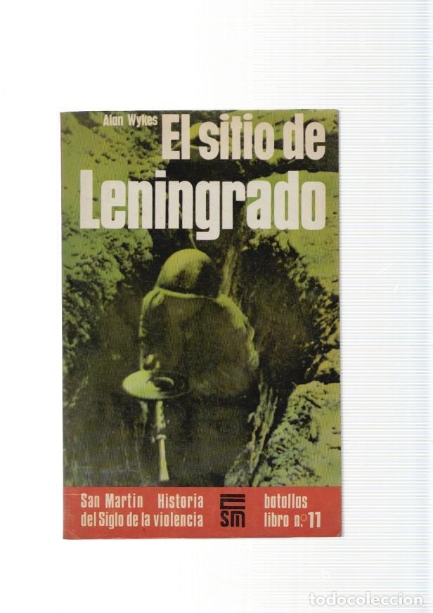 Livros em segunda m&atilde;o: San Martin batallas libro numero 11: El sitio de Leningrado - Alan Wykes
