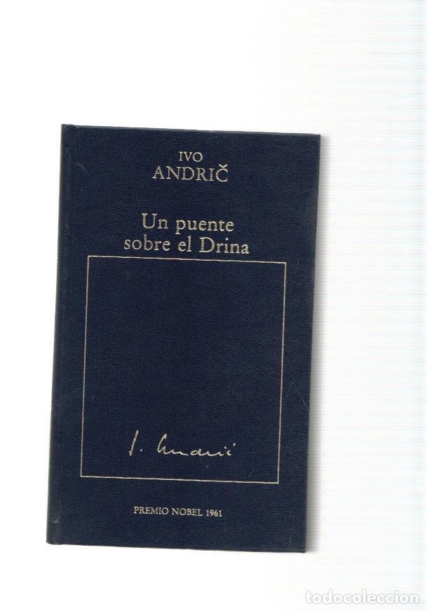 Libri di seconda mano: Un puente sobre el Drina - Ivo Andric