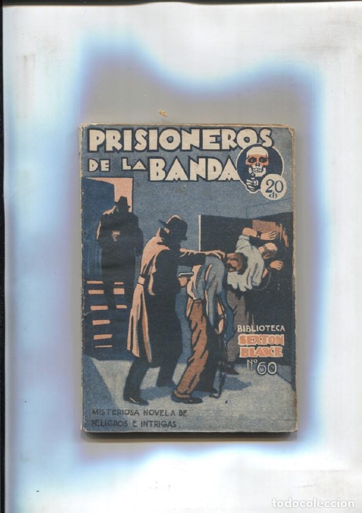 Libros: Biblioteca Sexton Blake numero 060: Prisioneros de la banda -