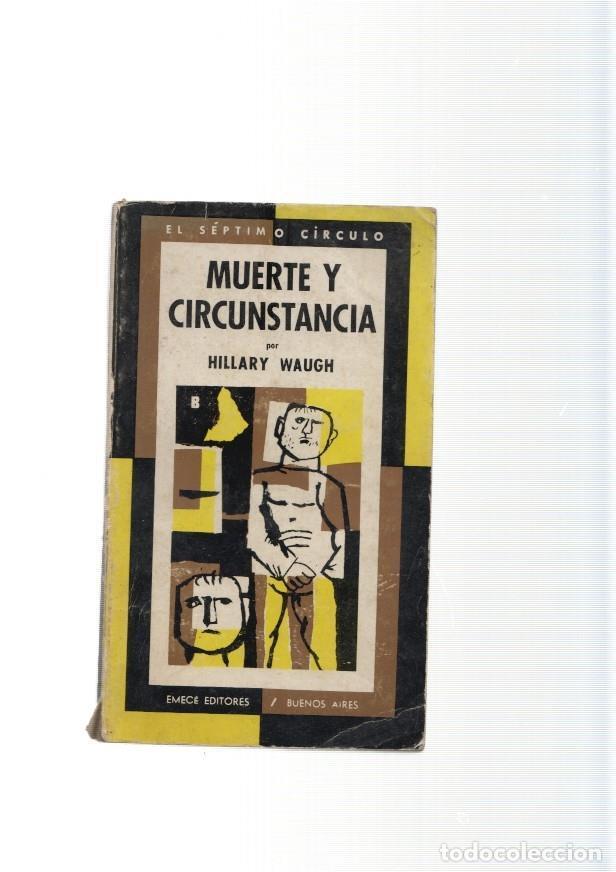 Libros: Septiemo Circulo: Muerte y circunstancia - Hillary Waugh - Foto 1