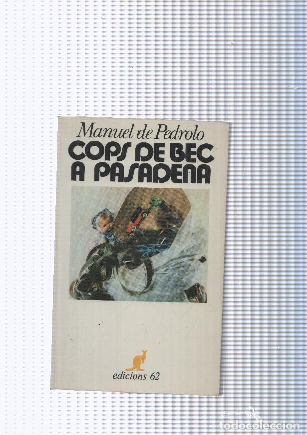 Libros: Cops de Bec a Pasadena - Manuel de Pedrolo - Foto 1