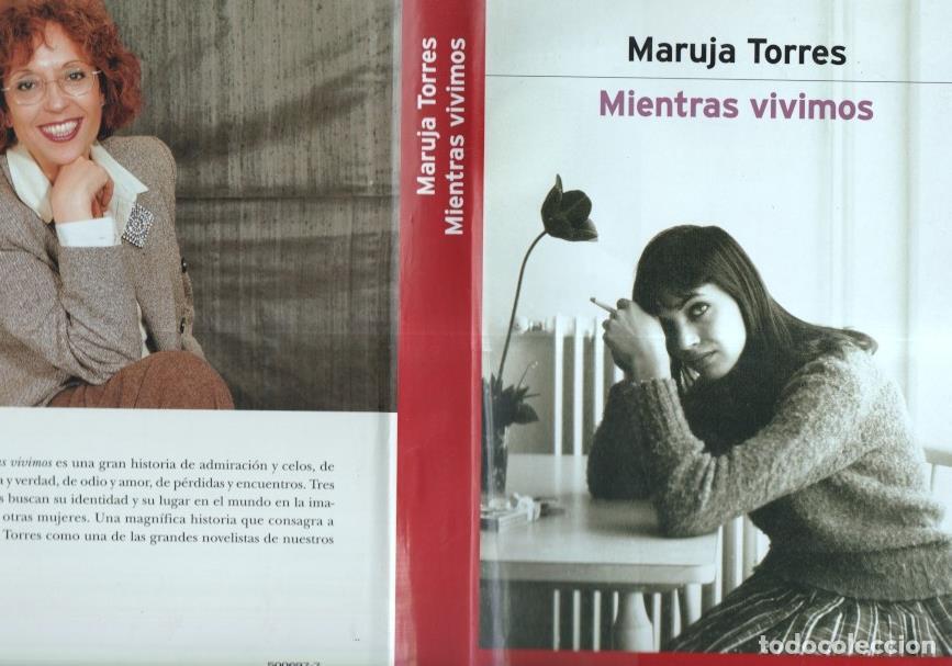 Libros: Mientras vivimos - Maruja Torres - Foto 1