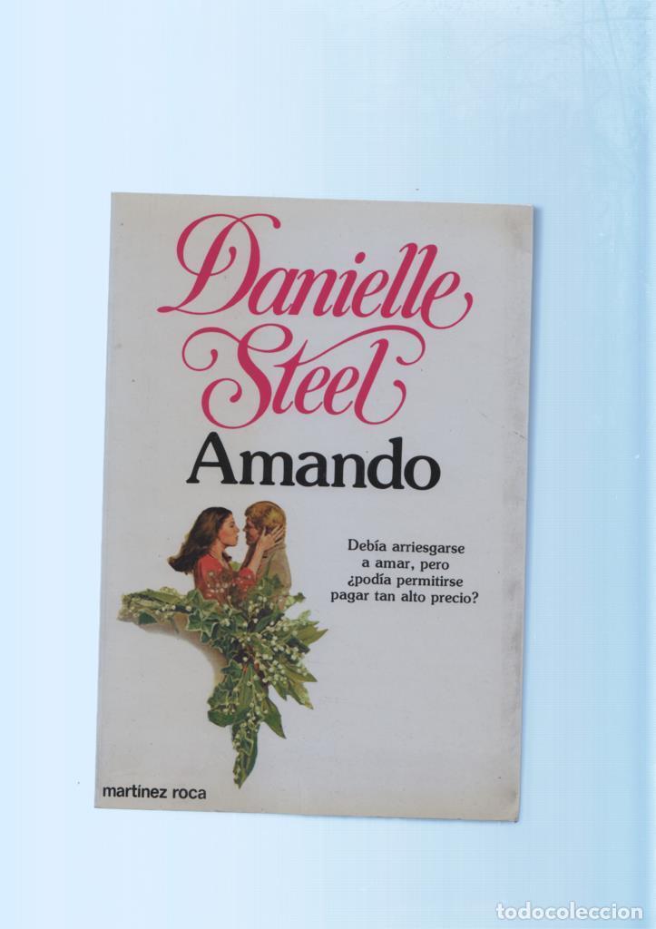 Libros: Danielle Steel: Amando - Danielle Steel - Foto 1