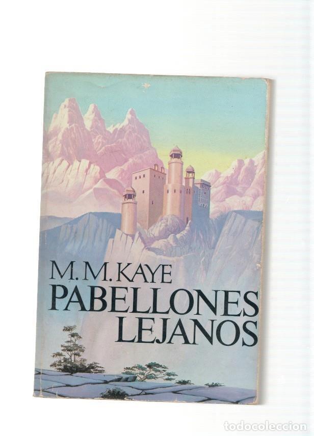 Libros: Pabellones lejanos - M.M. Kaye - Foto 1
