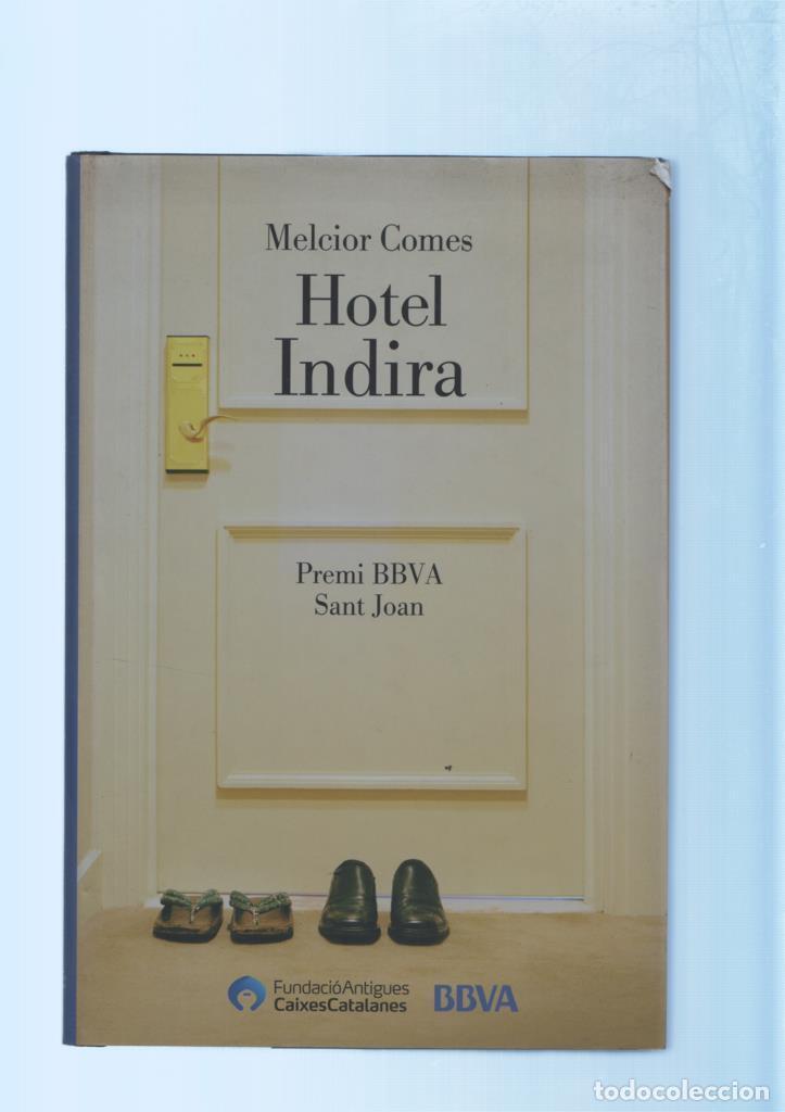 Libros: Hotel Indira - Melcior Comes - Foto 1