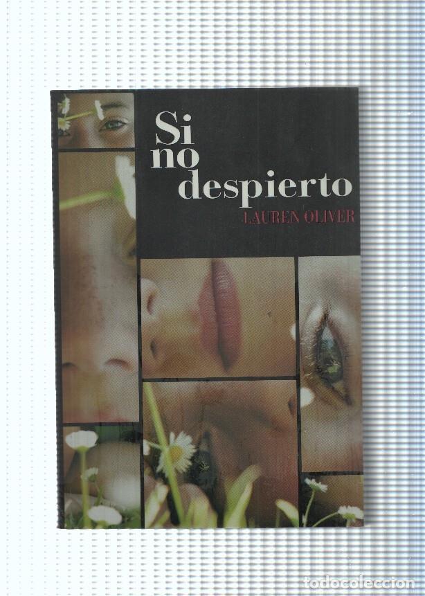Libros: Si no despierto - Lauren Oliver - Foto 1