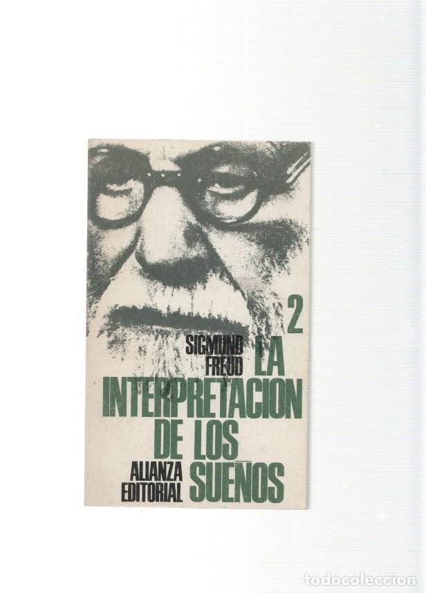 Libros: La interpretacion de los sue&ntilde;os ( 2 ) - Sigmund Freud - Foto 1